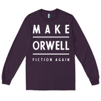 Plum Basic Orwell 1984 - Anti Trump Gift Political Long Sleeve Tee - artisFamous