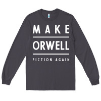 Smoke Basic Orwell 1984 - Anti Trump Gift Political Long Sleeve Tee - artisFamous