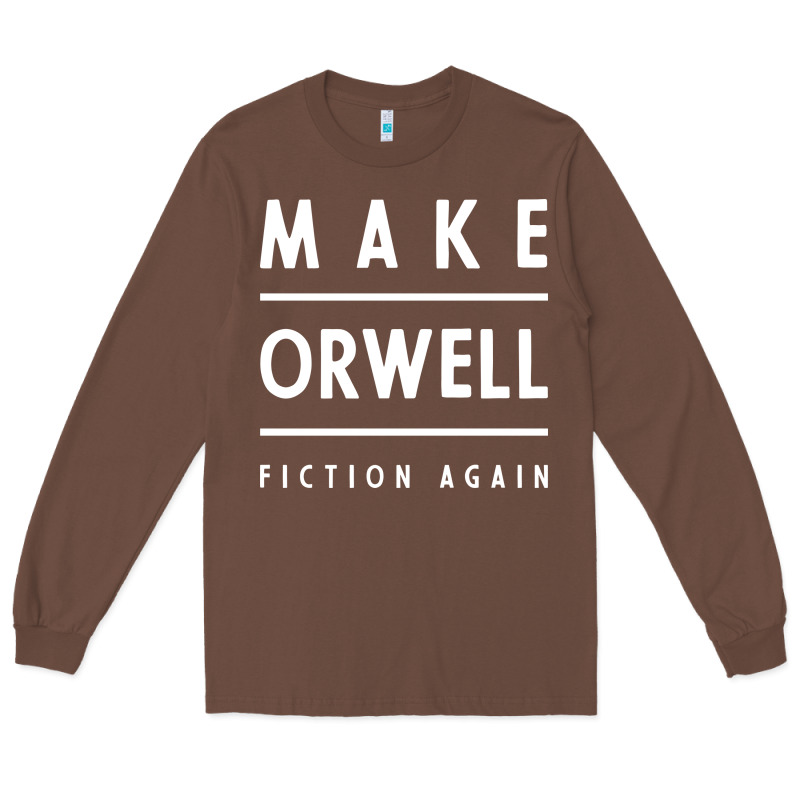 Basic Orwell 1984 - Anti Trump Gift Political Long Sleeve Tee by artisFamous | Teevron