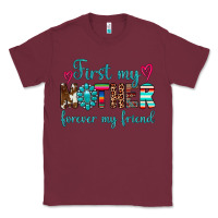 Burgundy first my mother forever my friend Classic Tee - Artiststas