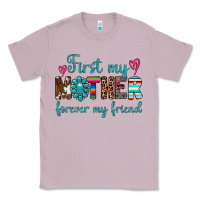 Lilac first my mother forever my friend Classic Tee - Artiststas