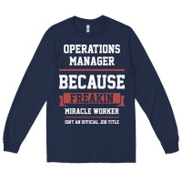 Navy Operations Manager - Cool Gift Job Long Sleeve Tee - artisFamous