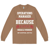 Toasted Coconut Operations Manager - Cool Gift Job Long Sleeve Tee - artisFamous