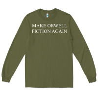 Army Green make orwell fiction Long Sleeve Tee - artisFamous