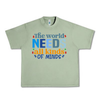 Oil Green The world needs all kinds of minds Urban Heavy Tee - CowhideDigitalArt