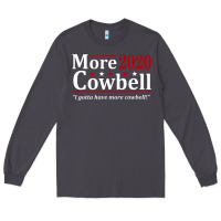 Smoke more cowbell 2020 election Long Sleeve Tee - artisFamous