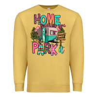 Antique Gold home is where we park it Premium Sweatshirt - RanaPortraitStore
