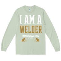 Matcha I Am A WELDER - WELDER Job Gift Funny Long Sleeve Tee - artisFamous
