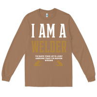 Toasted Coconut I Am A WELDER - WELDER Job Gift Funny Long Sleeve Tee - artisFamous