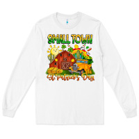 White small town st patricks day Long Sleeve Tee - CowhideDigitalArt