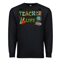 Black being a teacher makes my life complete Premium Sweatshirt - RanaPortraitStore