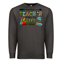Smoke being a teacher makes my life complete Premium Sweatshirt - RanaPortraitStore