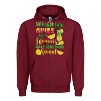 Burgundy when life gives you lemons make something Zipper Hoodie - RanaPortraitStore