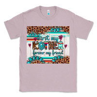 Lilac first my mother forever my friend Classic Tee - Artiststas