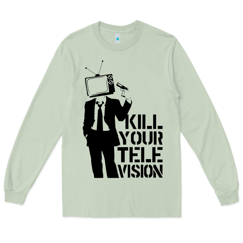 Kill Your Television Long Sleeve Tee by artisFamous | Teevron