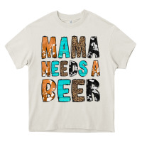 Cream Mama Needs a Beer Heavy Core Tee - CowCowDesign