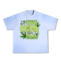 Grape Ice i'm not high enough for Urban Heavy Tee - CowhideDigitalArt