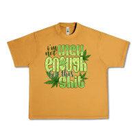 Peanut Butter i'm not high enough for Urban Heavy Tee - CowhideDigitalArt