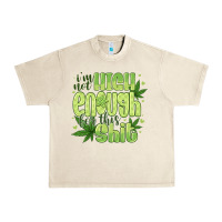 Sandshell i'm not high enough for Urban Heavy Tee - CowhideDigitalArt