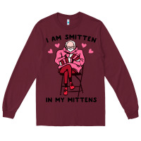 Burgundy funny i am smitten in my mittens bernie Long Sleeve Tee - artisFamous