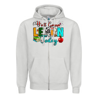 Y'all Gonna Learn Today Zipper Hoodie | Teevron