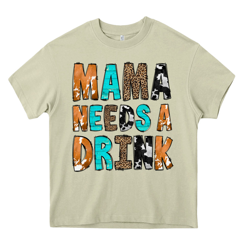 Mama Needs A Drink Heavy Core Tee by CowCowDesign | Teevron