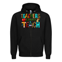 Black teachers gonna teach Zipper Hoodie - RanaPortraitStore