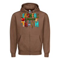 Chestnut teachers gonna teach Zipper Hoodie - RanaPortraitStore