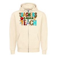 Sandshell teachers gonna teach Zipper Hoodie - RanaPortraitStore