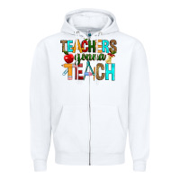 White teachers gonna teach Zipper Hoodie - RanaPortraitStore