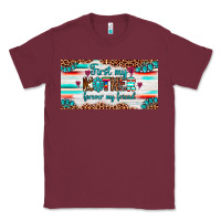Burgundy first my mother forever my friend  license plate Classic Tee - Artiststas