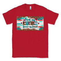 Red first my mother forever my friend  license plate Classic Tee - Artiststas