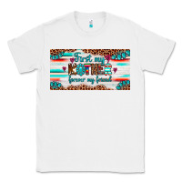 White first my mother forever my friend  license plate Classic Tee - Artiststas