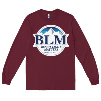Burgundy buschs shirt light matters t shirt, BLM buschs shirt light matters Long Sleeve Tee - artisFamous