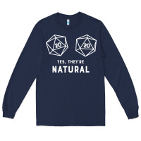 Navy yes they're natural 20 dice funny rpg gamer Long Sleeve Tee - artisFamous