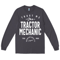 Smoke Tractor Mechanic Gift Funny Job Title Profession Birthday Idea Long Sleeve Tee - artisFamous