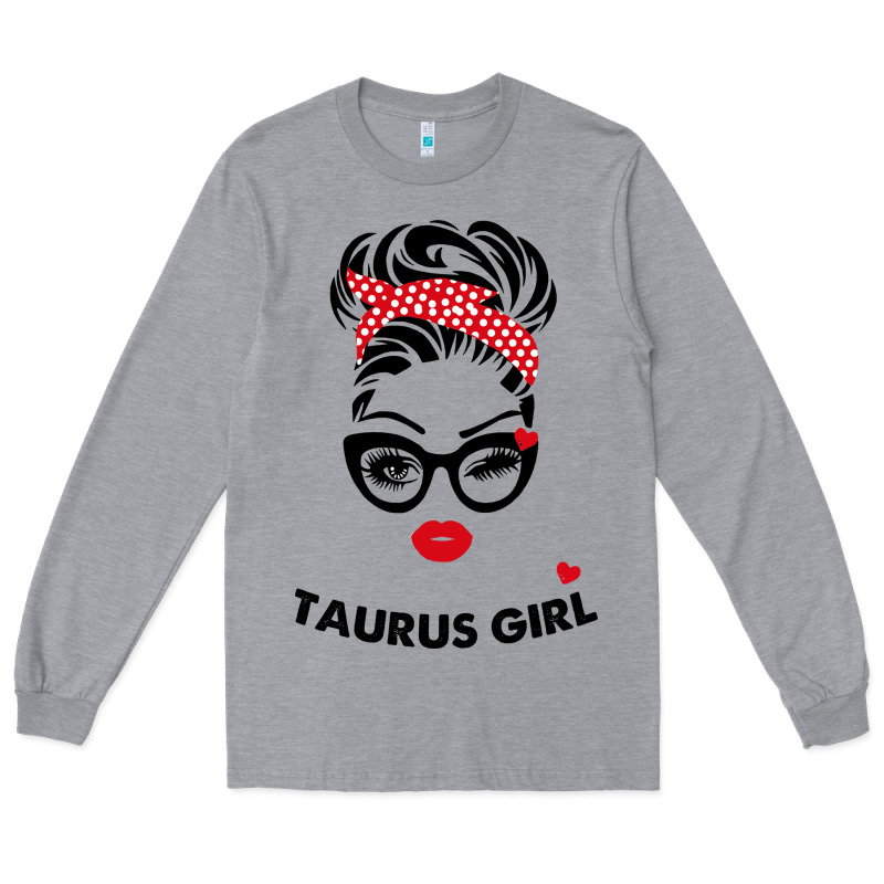 Taurus Girl Long Sleeve Tee by artisFamous | Teevron