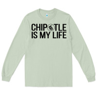 Matcha chipotle is my life Long Sleeve Tee - artisFamous