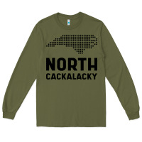 Army Green North Carolina State North Cackalacky Long Sleeve Tee - artisFamous