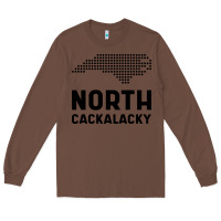 Chestnut North Carolina State North Cackalacky Long Sleeve Tee - artisFamous