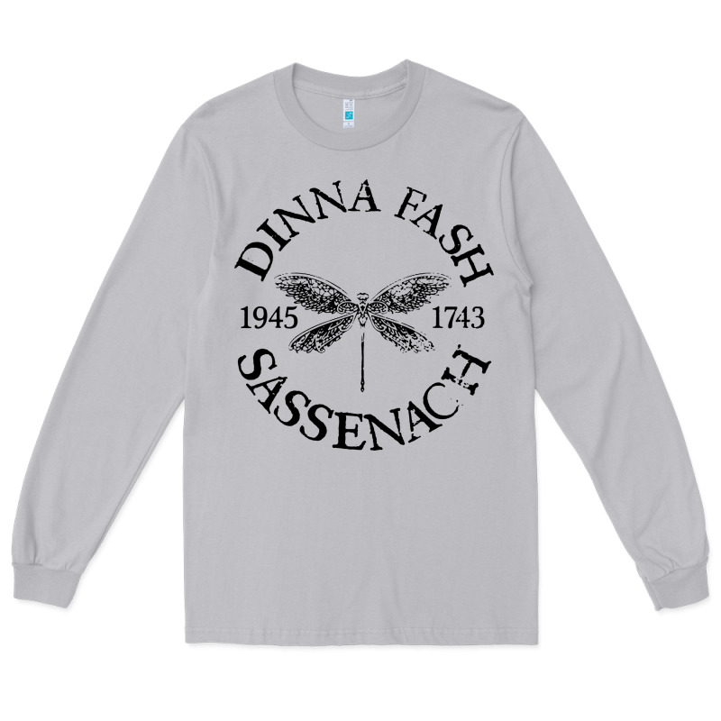 Dinna Fash Sassenach Long Sleeve Tee by artisFamous | Teevron