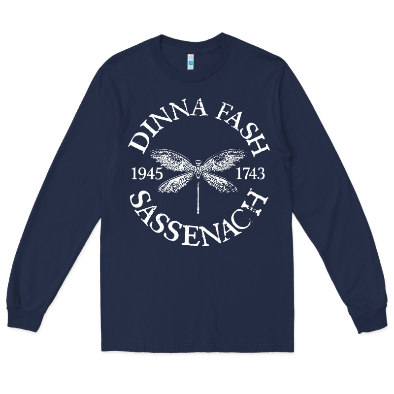 Dinna Fash Sassenach Long Sleeve Tee by artisFamous | Teevron