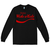 Black enjoy woke a cola Long Sleeve Tee - artisFamous