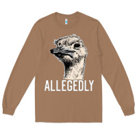 Toasted Coconut letterkenny allegedly ostrich funny Long Sleeve Tee - artisFamous