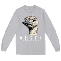 Moon Dust letterkenny allegedly ostrich funny Long Sleeve Tee - artisFamous