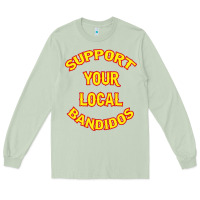 Matcha bandidos support your local texas Long Sleeve Tee - artisFamous