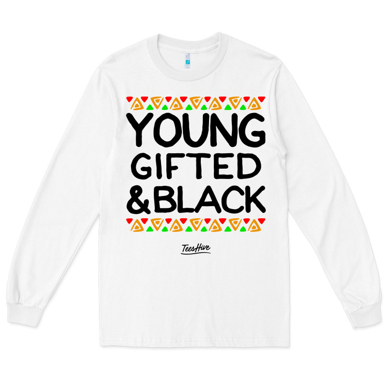 Young Gifted And Black African American Men Long Sleeve Tee by artisFamous | Teevron