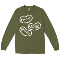Army Green beans or bust Long Sleeve Tee - artisFamous