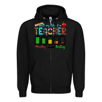 Black battery life of a teacher monday friday Zipper Hoodie - RanaPortraitStore