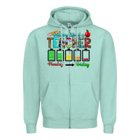 Seafoam battery life of a teacher monday friday Zipper Hoodie - RanaPortraitStore